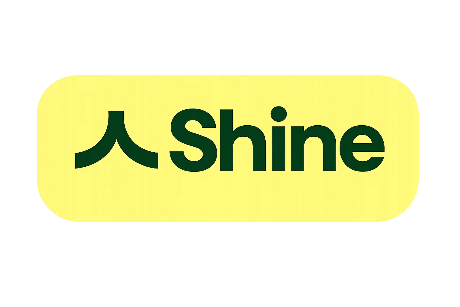 Shine